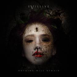 Evillive : Nothing Will Remain